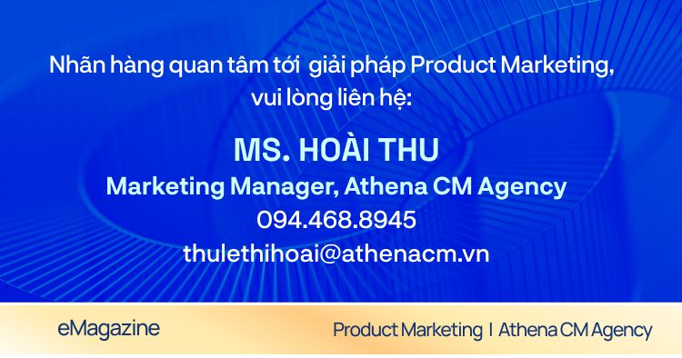Thông tin liên hệ Product Marketing - Athena CM Agency